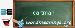 WordMeaning blackboard for cartman